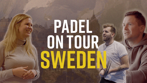 Padel on tour - Sweden